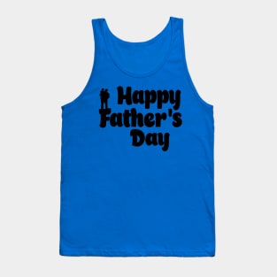 Happy Father's Day Tank Top